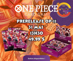 One Piece - Prerelease OP-11 - 31 Mai